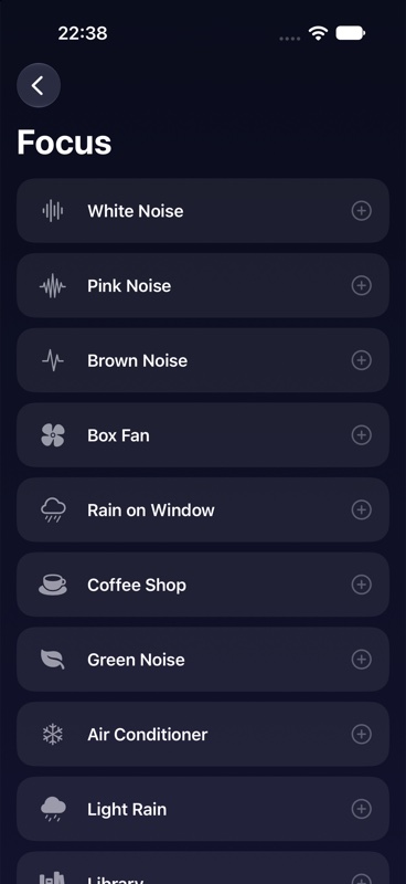 Hummo Focus list: white noise, pink noise, brown noise, box fan, rain on window, coffee shop